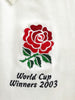 2003 England Home 'World Cup Winners' Rugby Shirt. (L)